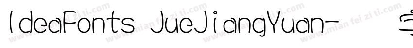 IdeaFonts JueJiangYuan字体转换